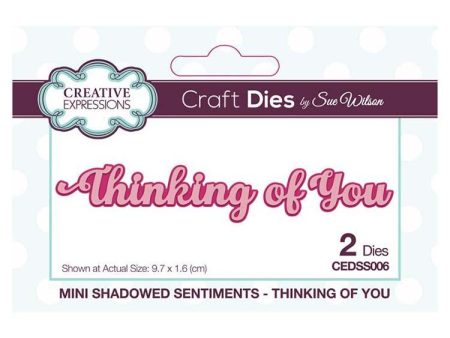 Creative Expressions Dies by Sue Wilson Mini Shadowed Sentiments Thinking of You Hot on Sale